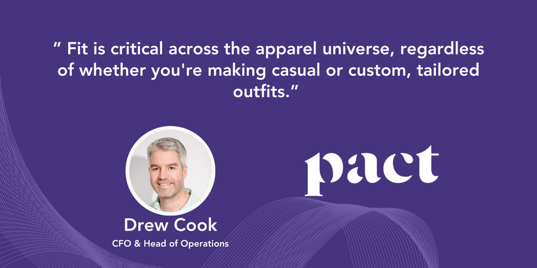Drew Cook Pact Quote
